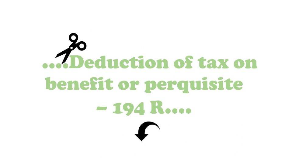 Deduction of tax on benefit or perquisite