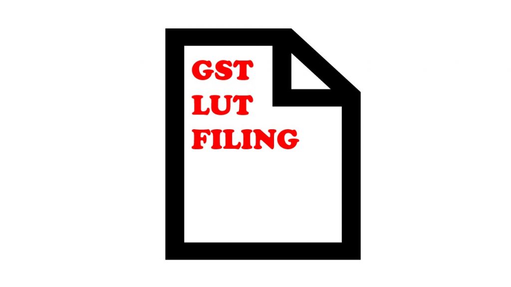 GST LUT filing